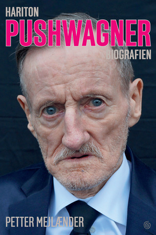Hariton Pushwagner: Biografien