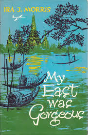 My East Was Gorgeous