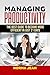 Managing Productivity: Thе ...