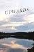 Upwards: The story of the f...