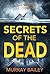 Secrets of the Dead (Alex M...