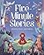 Five-Minute Stories: Over 50 Tales and Fables