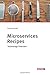 Microservices Recipes: Technology Overview