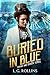 Buried in Blue (Steam and S...