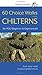 60 Choice Walks In The Chilterns by Dick Chapman