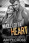 Whole Lotta Heart by Amity Cross