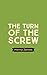 The Turn of the Screw