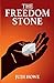The Freedom Stone (1st Edit...