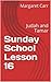 Sunday School Lesson 16 by Margaret Carr