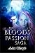 The Blood's Passion Saga Co...