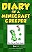 Diary of a Minecraft Creeper Book 3: Attack of the Barking Spider!