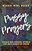 Pussy Prayers: Sacred and Sensual Rituals for Wild Women of Color