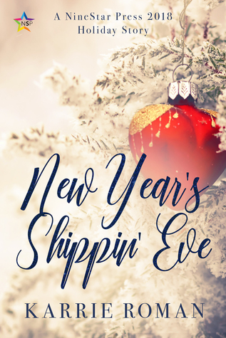 New Year’s Shippin’ Eve (Until You #1.5)