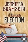 A Devilish Election (Devil Springs Cozy Mysteries #2)
