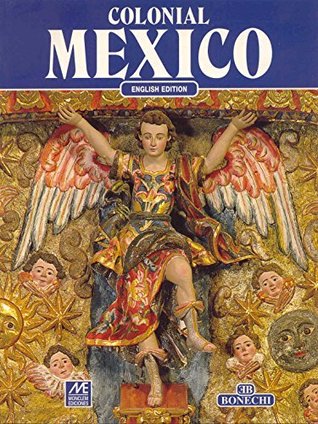 Colonial Mexico (English edition)
