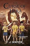 The Curse of Hera (Camp Hercules #1) 