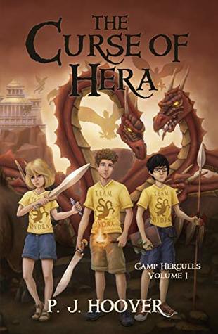 The Curse of Hera (Camp Hercules #1)