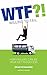 WTF?! Willing To Fail: How Failure Can Be Your Key to Success