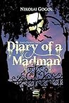 Diary of a Madman...