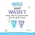 WAS and WASN’T Learn That It’s Good to Win, But Its Ok to Lose: Big Life Lessons for Little Kids (Big Lessons for Little Kids)