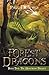 Forest Dragon: Book Two: the Huntress Trilogy