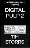 DIGITAL PULP 2: CITIZEN VAIN the beginning