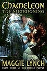 Chameleon: The Summoning (The Forest People Book 3)