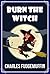 Burn The Witch