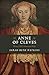 Anne of Cleves: Henry VIII's Unwanted Wife