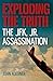 Exploding the Truth: The JF...