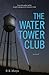The Water Tower Club
