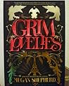 Grim Lovelies by Megan Shepherd