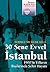 30 Sene Evvel İstanbul: 190...