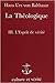 La Théologique : III. L'Esprit de vérité
