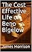 The Cost Effective Life of Beno Bigelow
