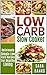 Low Carb Slow Cooker: Delic...
