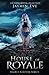 House of Royale (Secret Keepers, #4)