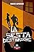La sesta destinazione