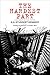 The Hardest Part: A Centenary Critical Edition