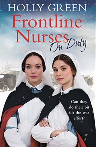 Frontline Nurses On Duty (Frontline Nurses #2)