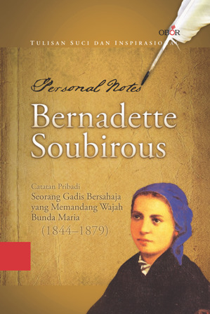 Personal Notes Bernadette Soubirous (Hardcover)