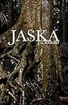 Jaska: A Tale of Pelythia