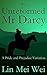 The Unreformed Mr Darcy by Lin Mei Wei