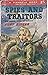 Spies and Traitors
