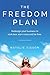 The Freedom Plan: Redesign ...