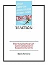 Traction: How Any...