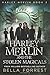 Harley Merlin and the Stolen Magicals (Harley Merlin #3)