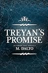 Treyan's Promise by M. Dalto