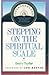 Stepping on the Spiritual Scale by Larry Taylor