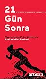 21 Gün Sonra: Nevşin Mengü'nün Sözleriyle Alışkanlıklar Rehberi